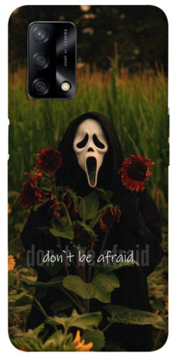 Чохол itsPrint Dont be afraid для Oppo A74 4G