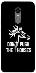 Чохол itsPrint Dont push the horses для Xiaomi Redmi 5 Plus / Redmi Note 5 (Single Camera)