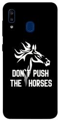 Чохол itsPrint Dont push the horses для Samsung Galaxy A20 / A30