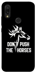 Чохол itsPrint Dont push the horses для Xiaomi Redmi 7