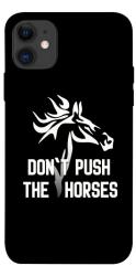 Чохол itsPrint Dont push the horses для Apple iPhone 11 (6.1")