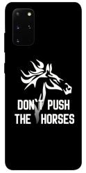 Чохол itsPrint Dont push the horses для Samsung Galaxy S20+