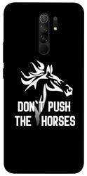 Чохол itsPrint Dont push the horses для Xiaomi Redmi 9