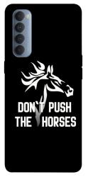 Чехол itsPrint Dont push the horses для Oppo Reno 4 Pro