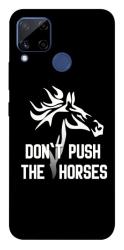 Чохол itsPrint Dont push the horses для Realme C15
