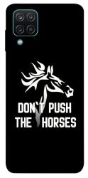 Чохол itsPrint Dont push the horses для Samsung Galaxy A12