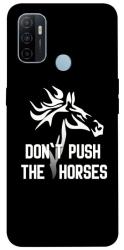Чехол itsPrint Dont push the horses для Oppo A53 / A32 / A33