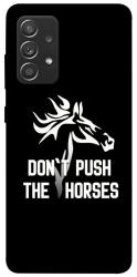 Чехол itsPrint Dont push the horses для Samsung Galaxy A52 4G / A52 5G