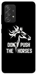 Чохол itsPrint Dont push the horses для Samsung Galaxy A72 4G / A72 5G