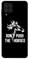 Чохол itsPrint Dont push the horses для Samsung Galaxy A22 4G