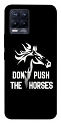 Чохол itsPrint Dont push the horses для Realme 8
