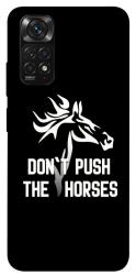 Чохол itsPrint Dont push the horses для Xiaomi Redmi Note 11 (Global) / Note 11S
