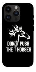 Чохол itsPrint Dont push the horses для Apple iPhone 14 Pro (6.1")