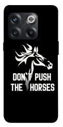 Чехол itsPrint Dont push the horses для OnePlus 10T
