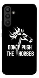 Чохол itsPrint Dont push the horses для Samsung Galaxy A34 5G
