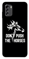 Чохол itsPrint Dont push the horses для Nokia G60