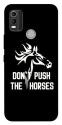 Чохол itsPrint Dont push the horses для Nokia C21 Plus