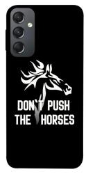 Чохол itsPrint Dont push the horses для Samsung Galaxy A24 4G