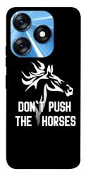 Чохол itsPrint Dont push the horses для TECNO Spark 10 Pro
