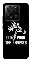 Чехол itsPrint Dont push the horses для Xiaomi 13T