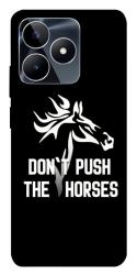 Чохол itsPrint Dont push the horses для Realme C53