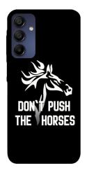 Чохол itsPrint Dont push the horses для Samsung Galaxy A15 4G/5G