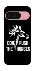 Чехол itsPrint Dont push the horses для Google Pixel 9