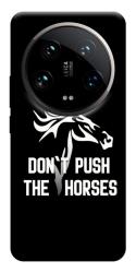 Чохол itsPrint Dont push the horses для Xiaomi 14 Ultra