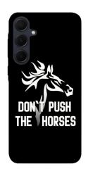 Чохол itsPrint Dont push the horses для Samsung Galaxy A35