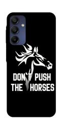 Чохол itsPrint Dont push the horses для Samsung Galaxy A16 5G
