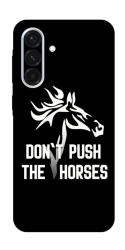 Чохол itsPrint Dont push the horses для Samsung Galaxy A36 5G