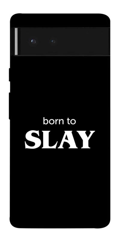 Чохол itsPrint Slay для Google Pixel 6, написи, купити оптом з доставкою