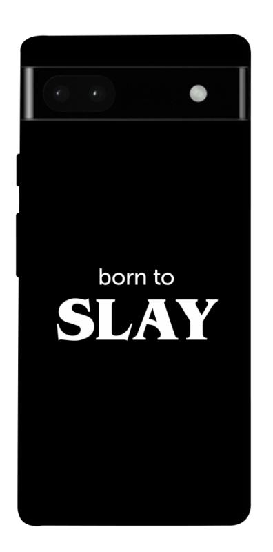 Чохол itsPrint Slay для Google Pixel 6a, написи, купити оптом з доставкою