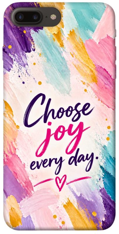 Чехол itsPrint Choose joy everyday для Apple iPhone 7 plus / 8 plus (5.5"), надписи, купить оптом с доставкой