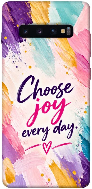 Чохол itsPrint Choose joy everyday для Samsung Galaxy S10+, написи, купити оптом з доставкою