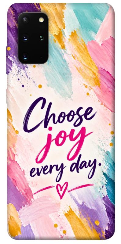 Чохол itsPrint Choose joy everyday для Samsung Galaxy S20+, написи, купити оптом з доставкою