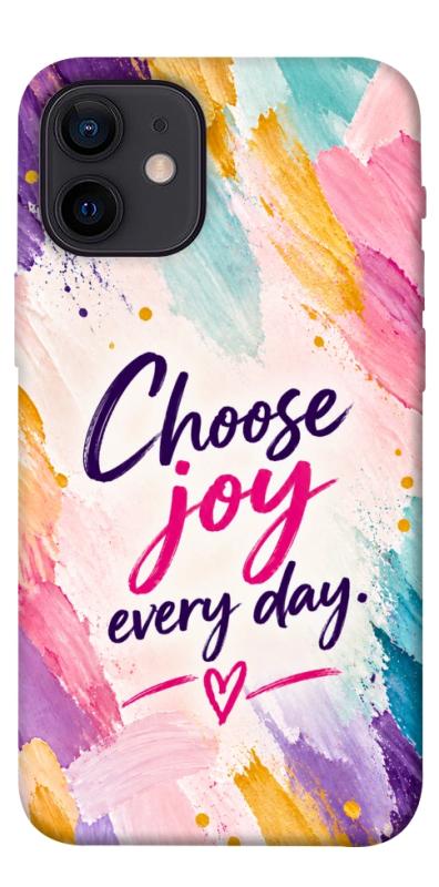 Чохол itsPrint Choose joy everyday для Apple iPhone 12 mini (5.4"), написи, купити оптом з доставкою