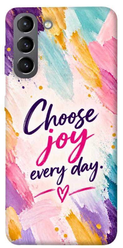 Чохол itsPrint Choose joy everyday для Samsung Galaxy S21, написи, купити оптом з доставкою