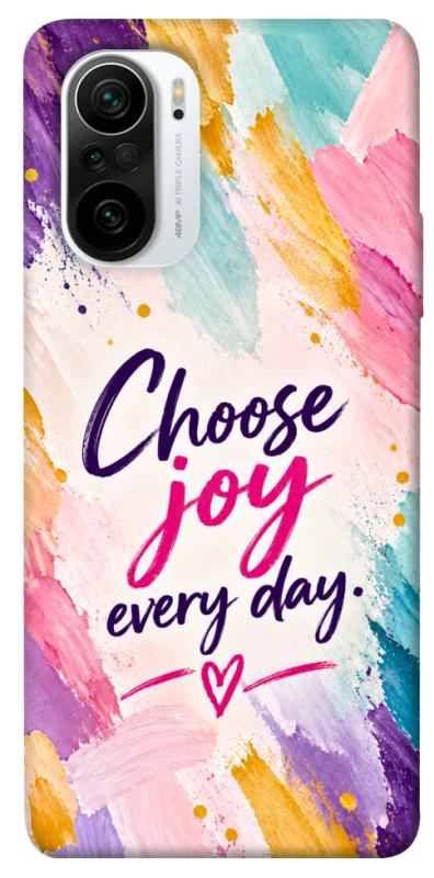 Чохол itsPrint Choose joy everyday для Xiaomi Redmi K40 / K40 Pro / K40 Pro+ / Poco F3, написи, купити оптом з доставкою