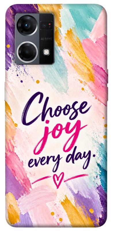 Чохол itsPrint Choose joy everyday для Oppo Reno 7 4G, написи, купити оптом з доставкою