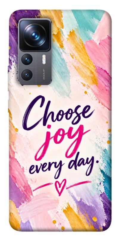 Чохол itsPrint Choose joy everyday для Xiaomi 12T / 12T Pro, написи, купити оптом з доставкою