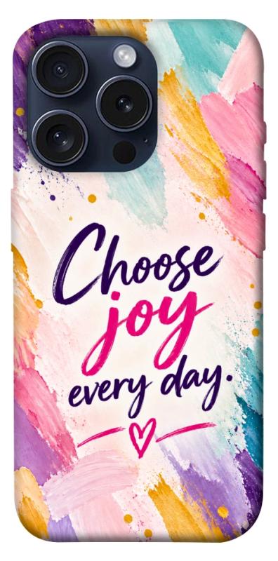 Чохол itsPrint Choose joy everyday для Apple iPhone 15 Pro (6.1"), написи, купити оптом з доставкою