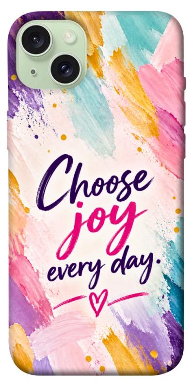 Чохол itsPrint Choose joy everyday для Apple iPhone 15 Plus (6.7"), написи, купити оптом з доставкою