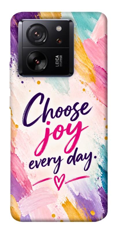 Чехол itsPrint Choose joy everyday для Xiaomi 13T, надписи, купить оптом с доставкой