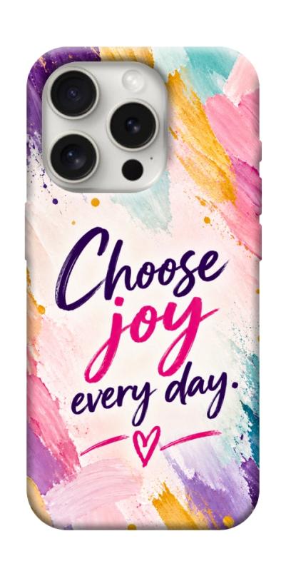 Чохол itsPrint Choose joy everyday для Apple iPhone 16 Pro (6.3"), написи, купити оптом з доставкою