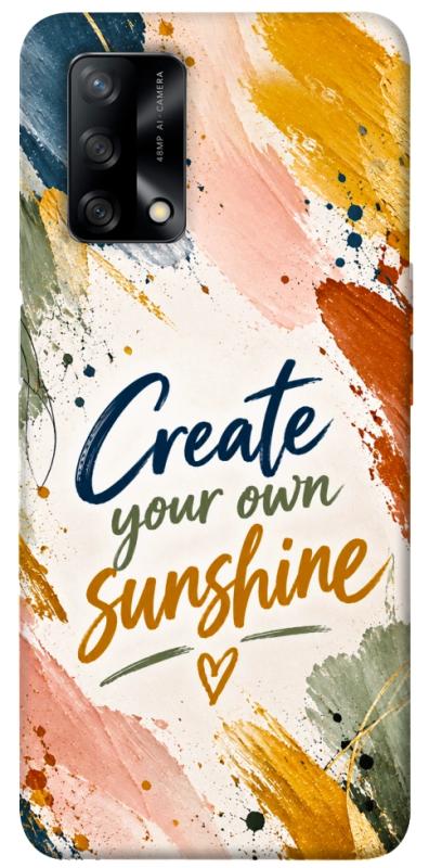 Чохол itsPrint Create sunshine для Oppo A74 4G, написи, купити оптом з доставкою