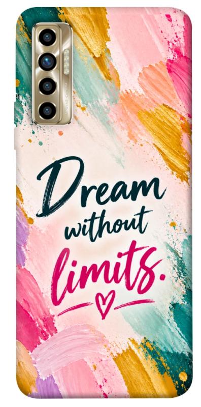 Чехол itsPrint Dream without limits для TECNO Camon 17P, надписи, купить оптом с доставкой