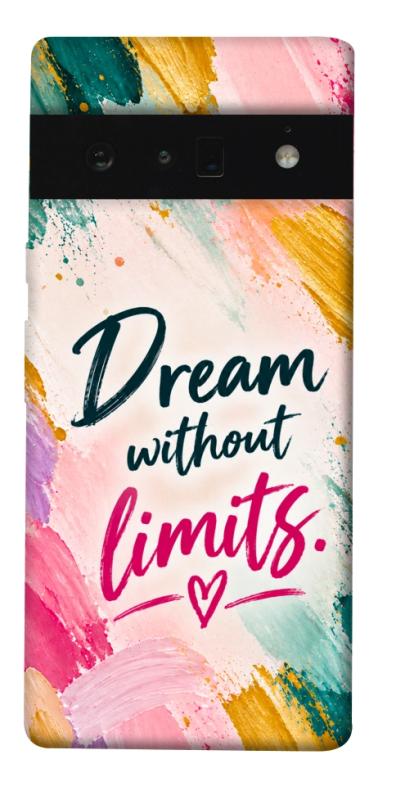 Чохол itsPrint Dream without limits для Google Pixel 6 Pro, написи, купити оптом з доставкою