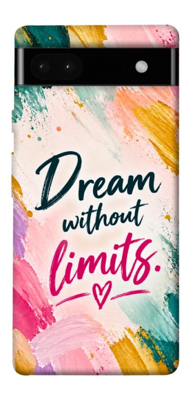 Чохол itsPrint Dream without limits для Google Pixel 6a, написи, купити оптом з доставкою