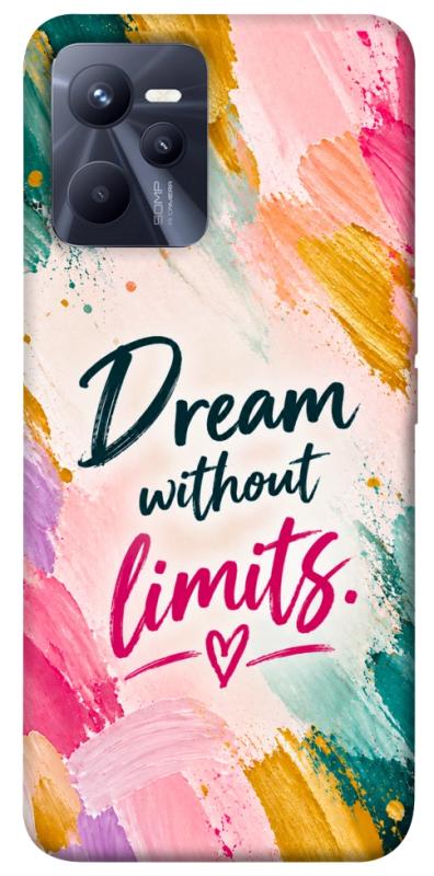 Чохол itsPrint Dream without limits для Realme C35, написи, купити оптом з доставкою